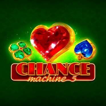Chance Machine 5