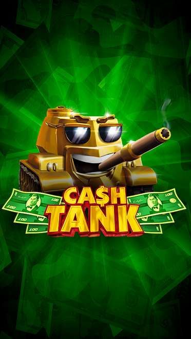 Cash Tank