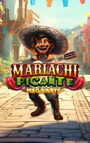 Mariachi Picante Megaways
