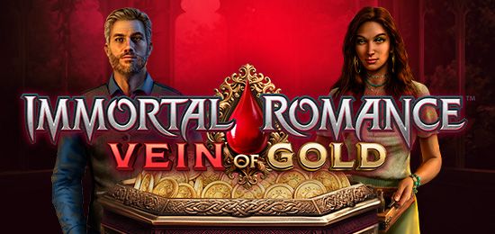 Immortal Romance Vein of Gold