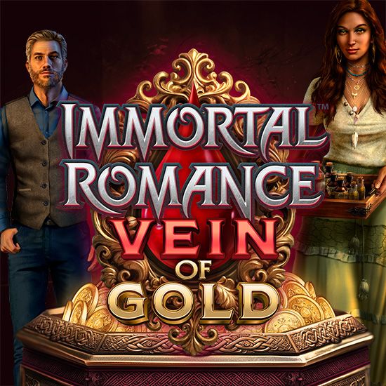 Immortal Romance Vein of Gold