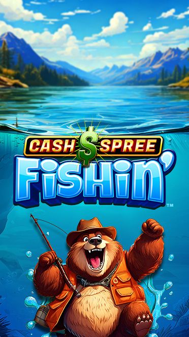 Cash Spree Fishin