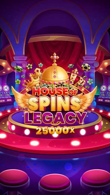 House of spins Legacy
