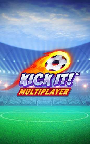Kick It™ Multiplayer