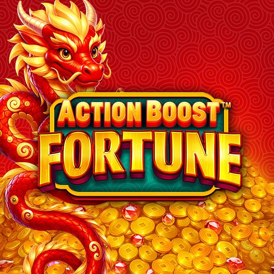Action Boost Fortune