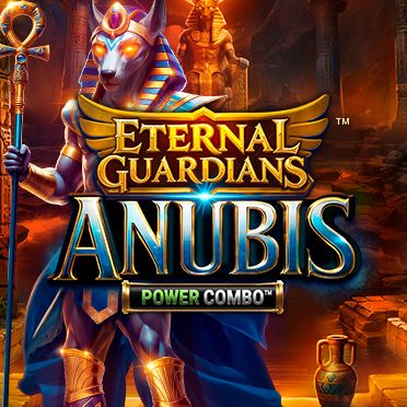 Eternal Guardians: Anubis™ POWER COMBO™