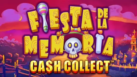 Fiesta De La Memoria: Cash Collect